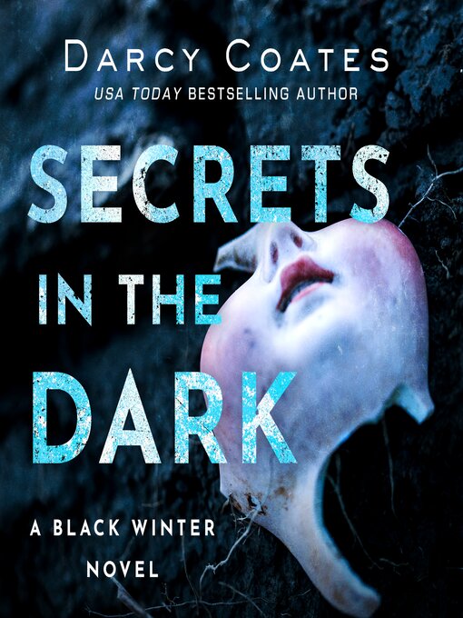 Title details for Secrets in the Dark by Darcy Coates - Available